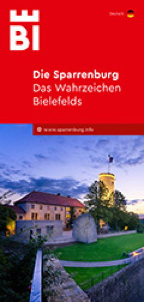 Die Sparrenburg - Das Wahrzeichen Bielefelds