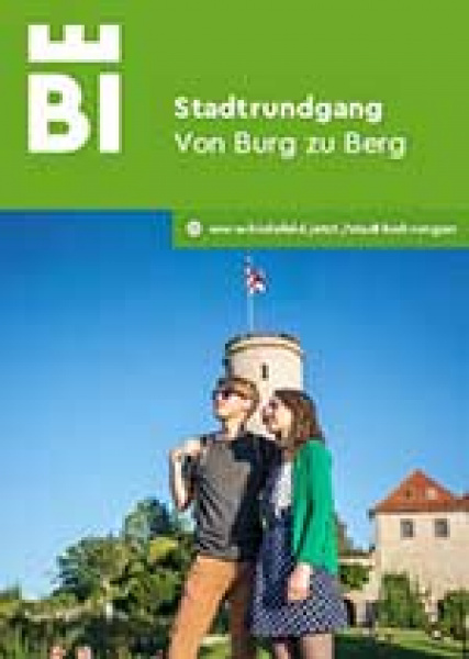 Stadtrundgang - Von Burg zu Berg